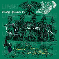 Strange Pleasure - Galliard