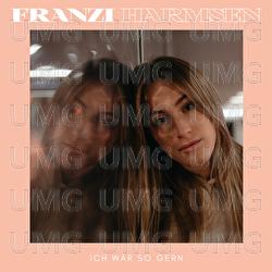 Ich w&auml;r so gern - Franzi Harmsen