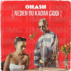 Neden Bu Kadar Ciddi? - Ohash