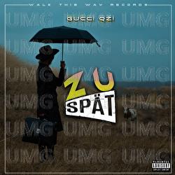 Zu sp&auml;t - Gucci Qzi