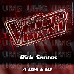 A Lua E Eu - Rick Santos