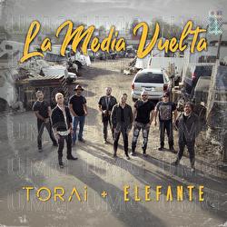 La Media Vuelta - Torai, Elefante