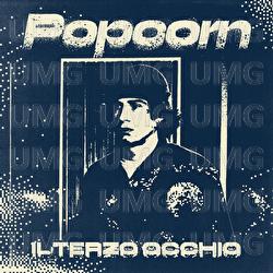 Pop Corn - Il  Terzo Occhio