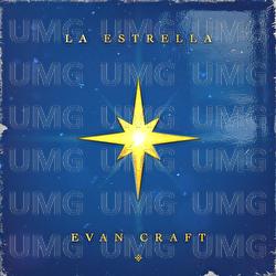 La Estrella - Evan Craft