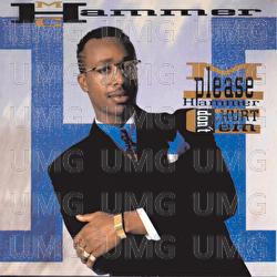 U Can't Touch This - M.C. Hammer