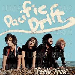 Feelin' Free - Pacific Drift