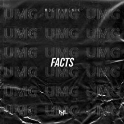 FACTS - Moe Phoenix