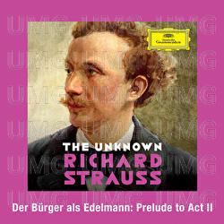 Strauss: Der Bürger als Edelmann: Prelude to Act II
