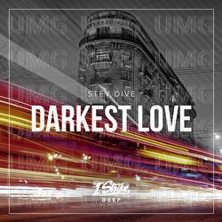 Darkest Love - Stev Dive