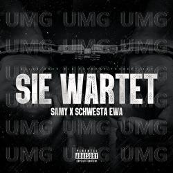Sie wartet - SAMY, Schwesta Ewa
