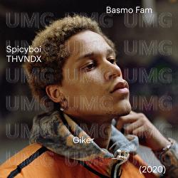Giker - Basmo Fam, Spicyboi Thvndx