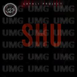 Shu - Layali Project