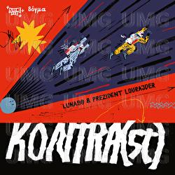 Kontra(st) - Luna 99, Prezident Lourajder