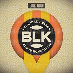 Felicidade Black V - Lucas e Orelha