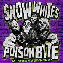 Will You Meet Me In The Graveyard? - Snow White's Poison Bite