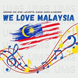 We Love Malaysia - Asmidar, Rio, Ryan