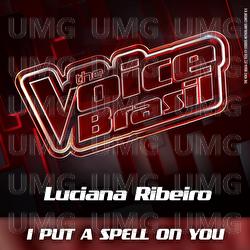 I Put A Spell On You - Luciana Ribeiro