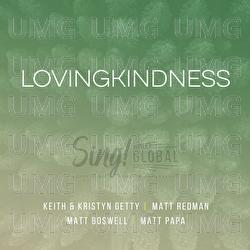 Lovingkindness - Keith & Kristyn Getty, Matt Papa, Matt Redman