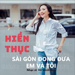 Saigon Love You Like Me - Vu Minh Duc, Hien Thuc
