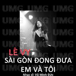 Saigon Love You Like Me - Vu Minh Duc, Le Vy
