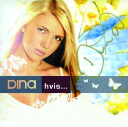 Hvis - Dina