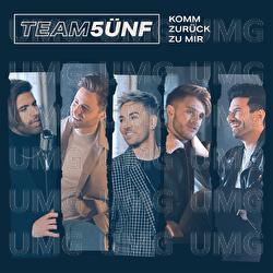 Komm zur&uuml;ck zu mir - TEAM 5&Uuml;NF