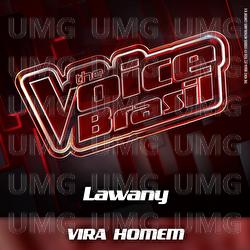 Vira Homem - Lawany
