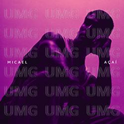 A&ccedil;a&iacute; - Micael