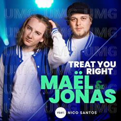 Treat You Right - Maël & Jonas, Nico Santos