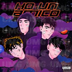 HO UN AMICO - Joe Scacchi, Tommy Toxxic, PSICOLOGI