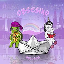 Obsesiku - Hullera