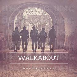 Walkabout - Dagdriverne