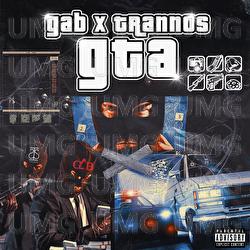 GTA - GAB, Trannos, Chico Beatz