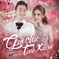 Gui Chut Tinh Xuan - Quang Vinh, Bao Thy
