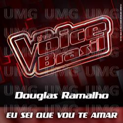 Eu Sei Que Vou Te Amar - Douglas Ramalho