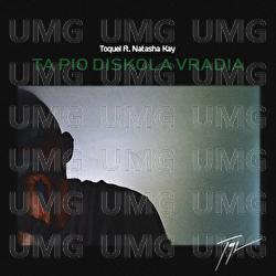 Ta Pio Diskola Vradia - TOQUEL, Natasha Kay