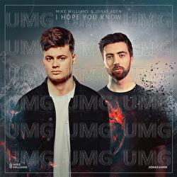 I Hope You Know - Mike Williams, Jonas Aden