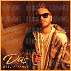 Dus - Anıl Piyancı