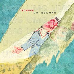 Mr. Newman - Scisma