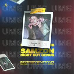Nicht gut genug - Samzon
