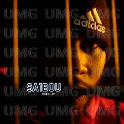Run It Up - Saibou