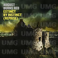 Extinct By Instinct - August Burns Red