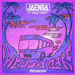 We Dun Care - Jaenga, Bijou Violet