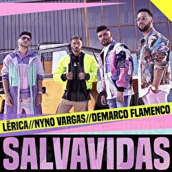 Salvavidas - L&eacute;rica, Demarco Flamenco, Nyno Vargas