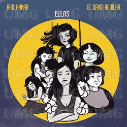 Ellas - Akil Ammar, El David Aguilar
