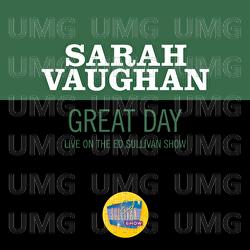 Great Day - Sarah Vaughan