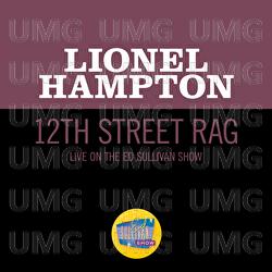 12th Street Rag - Lionel Hampton