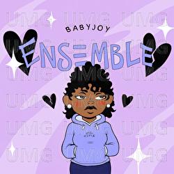 Ensemble - BABYJOY, KazOnDaBeat
