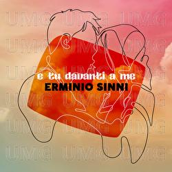 E Tu Davanti A Me - Erminio Sinni