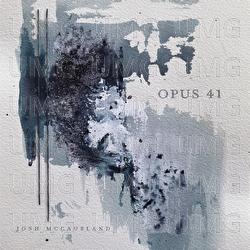 Opus 41 - Josh McCausland